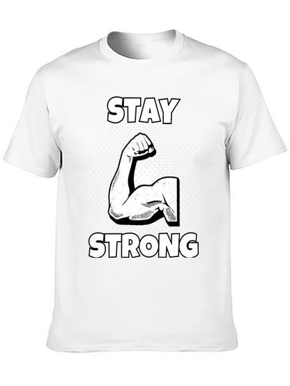 Stay Strong Graphic Tee - Black Cotton T-Shirt