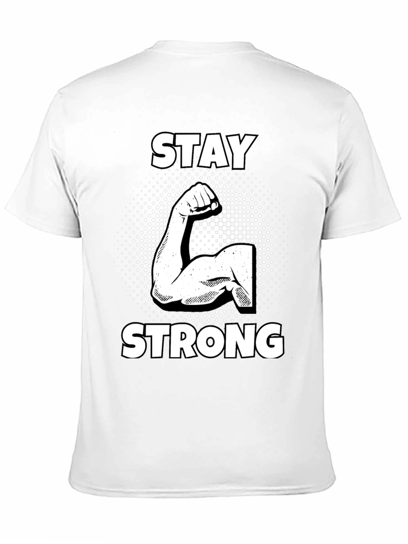 Stay Strong Graphic Tee - Black Cotton T-Shirt