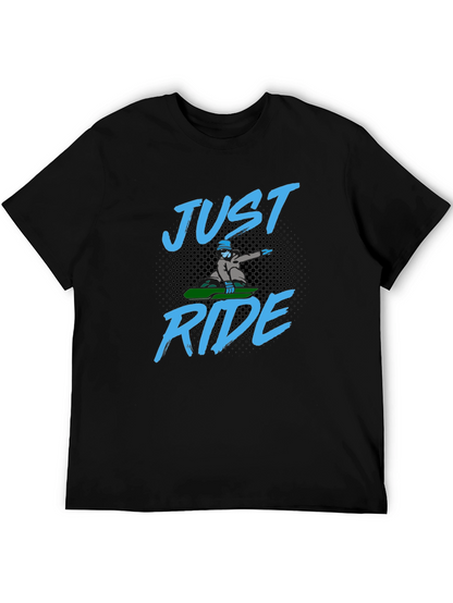 Just Ride T-Shirt - Snowboard Design