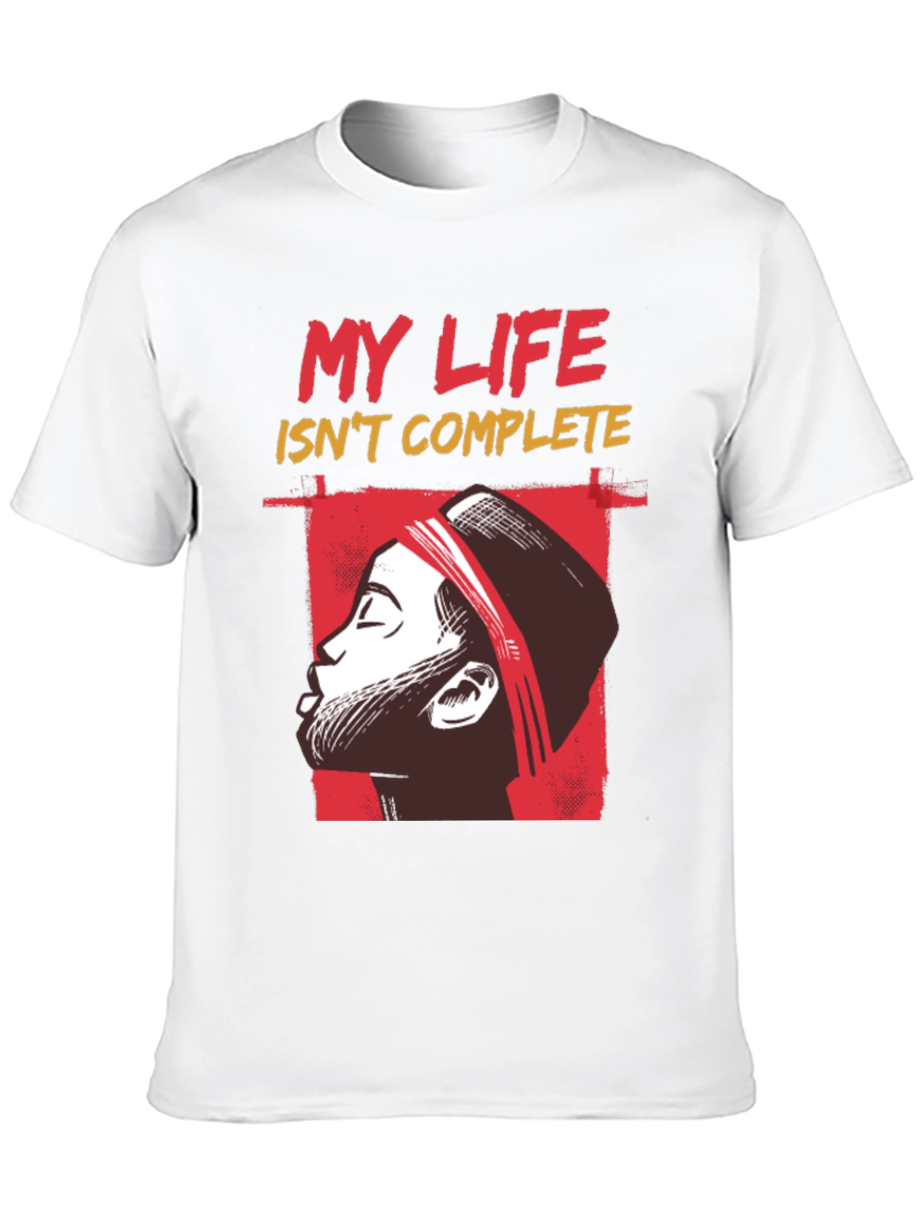 My Life Isnt Complete Graphic Tee