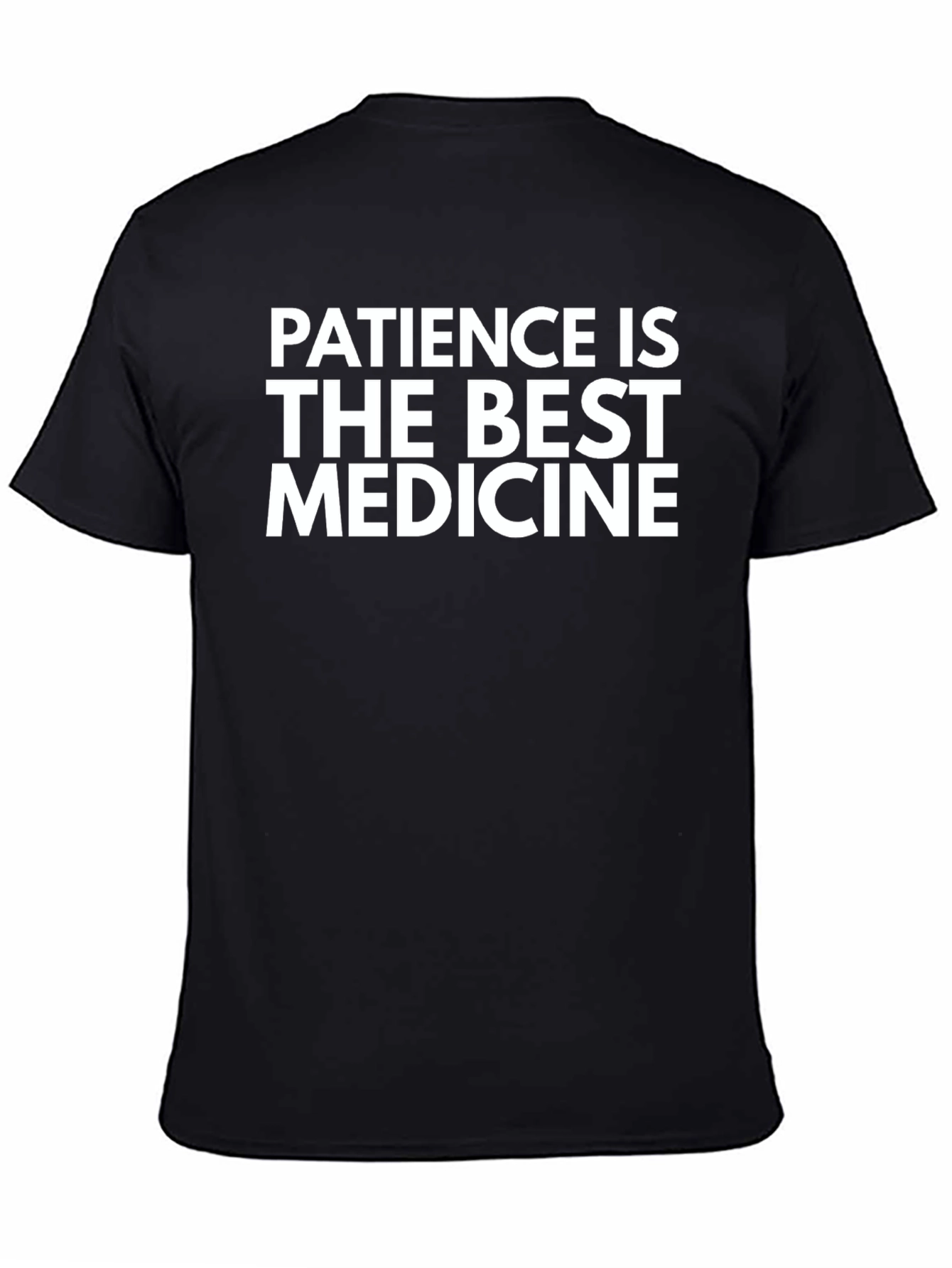 Patience is the Best Medicine Black Graphic Tee