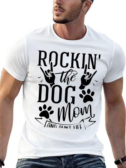 Rockin Dog Mom & Aunt Life Black Graphic T-Shirt
