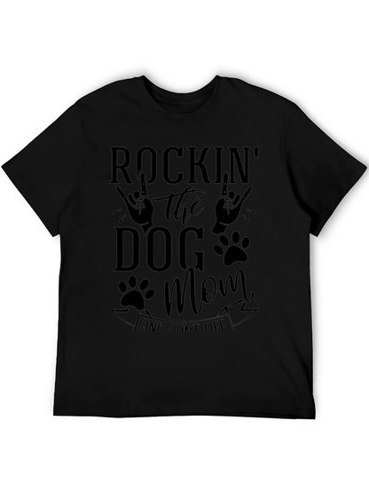 Rockin Dog Mom & Aunt Life Black Graphic T-Shirt