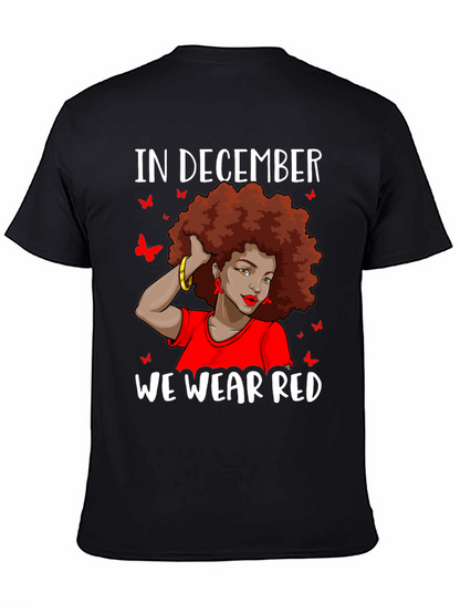 In December We Wear Red Awareness T-Shirt