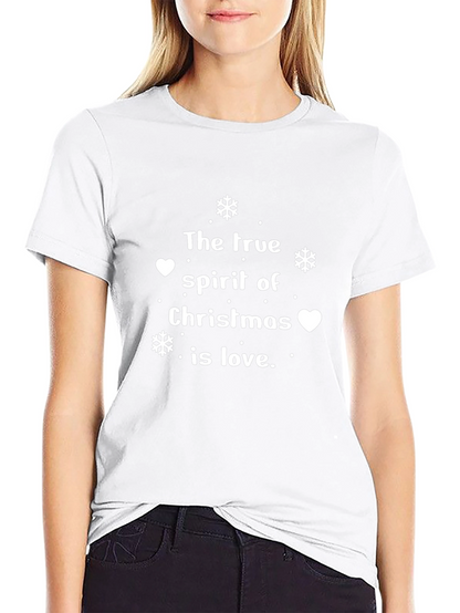 True Spirit of Christmas Love T-Shirt