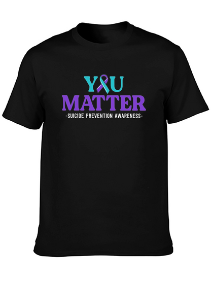 You Matter Suicide Prevention Awareness T-Shirt