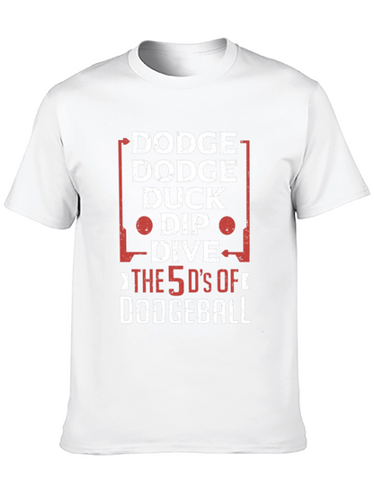 Dodgeball 5 Ds Funny Graphic T-Shirt