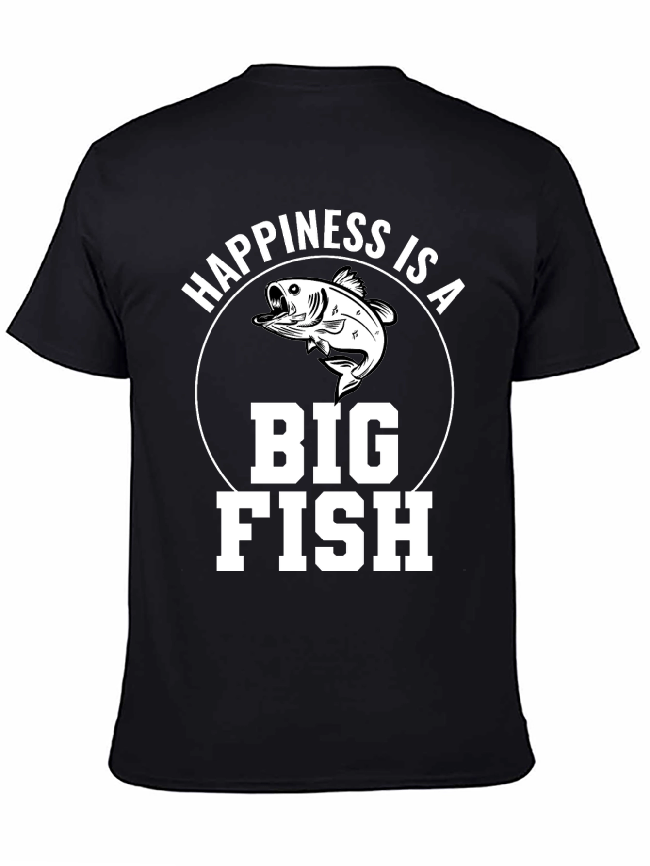 Happiness is a Big Fish T-Shirt