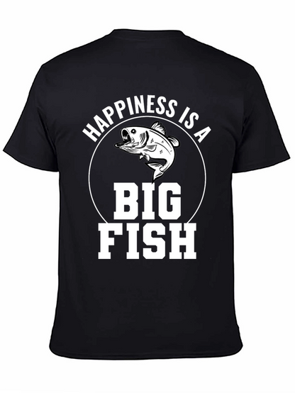 Happiness is a Big Fish T-Shirt