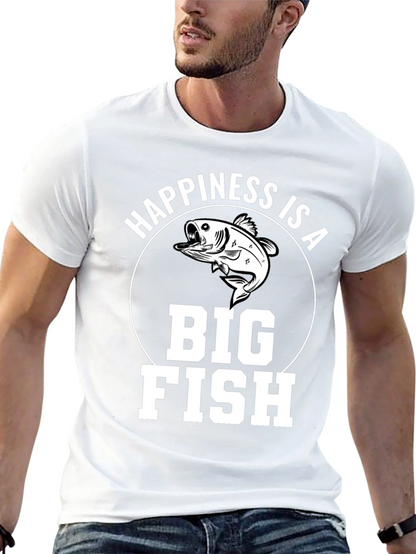 Happiness is a Big Fish T-Shirt