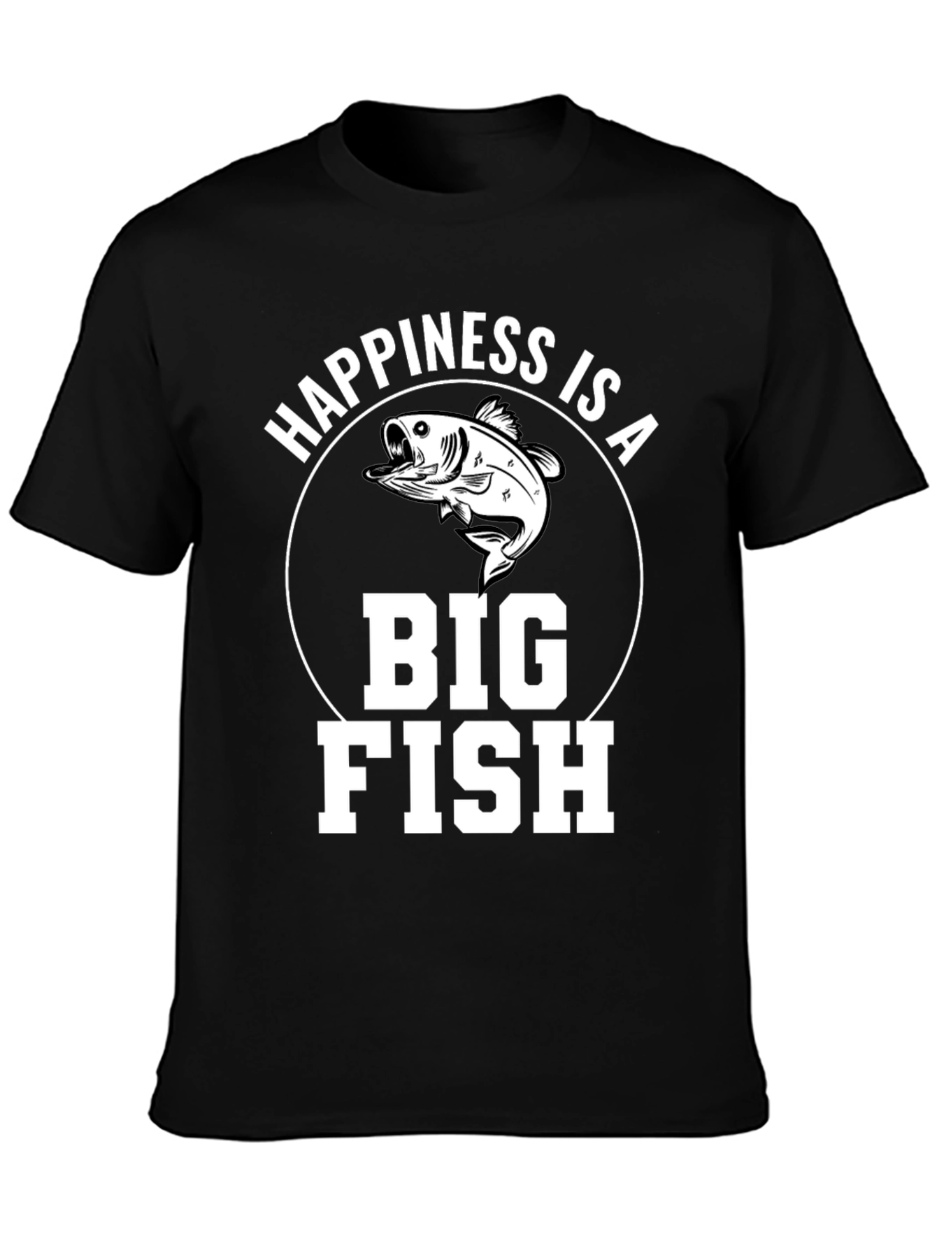 Happiness is a Big Fish T-Shirt