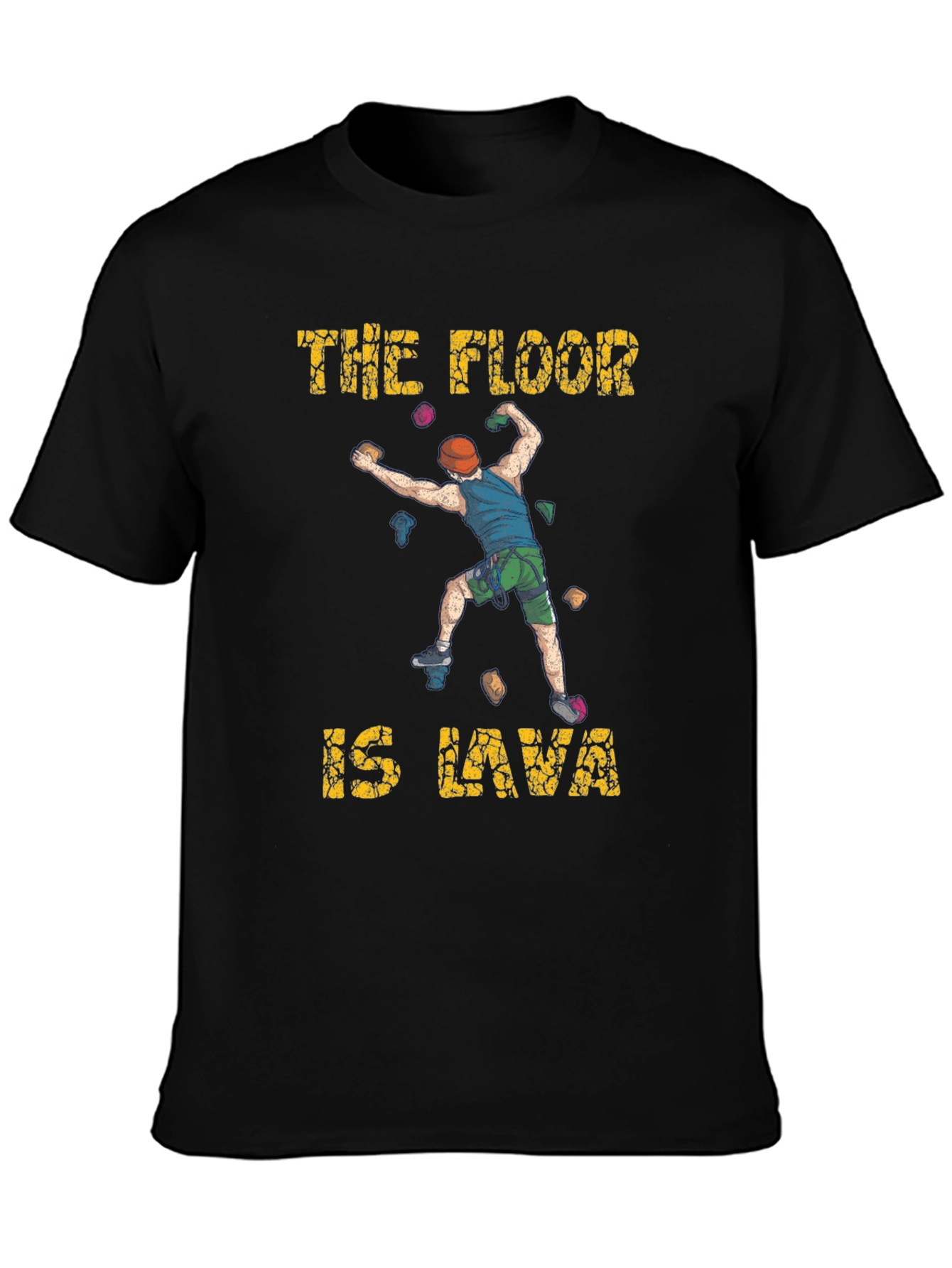 The Floor Is Lava Climbing T-Shirt