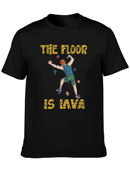 The Floor Is Lava Climbing T-Shirt