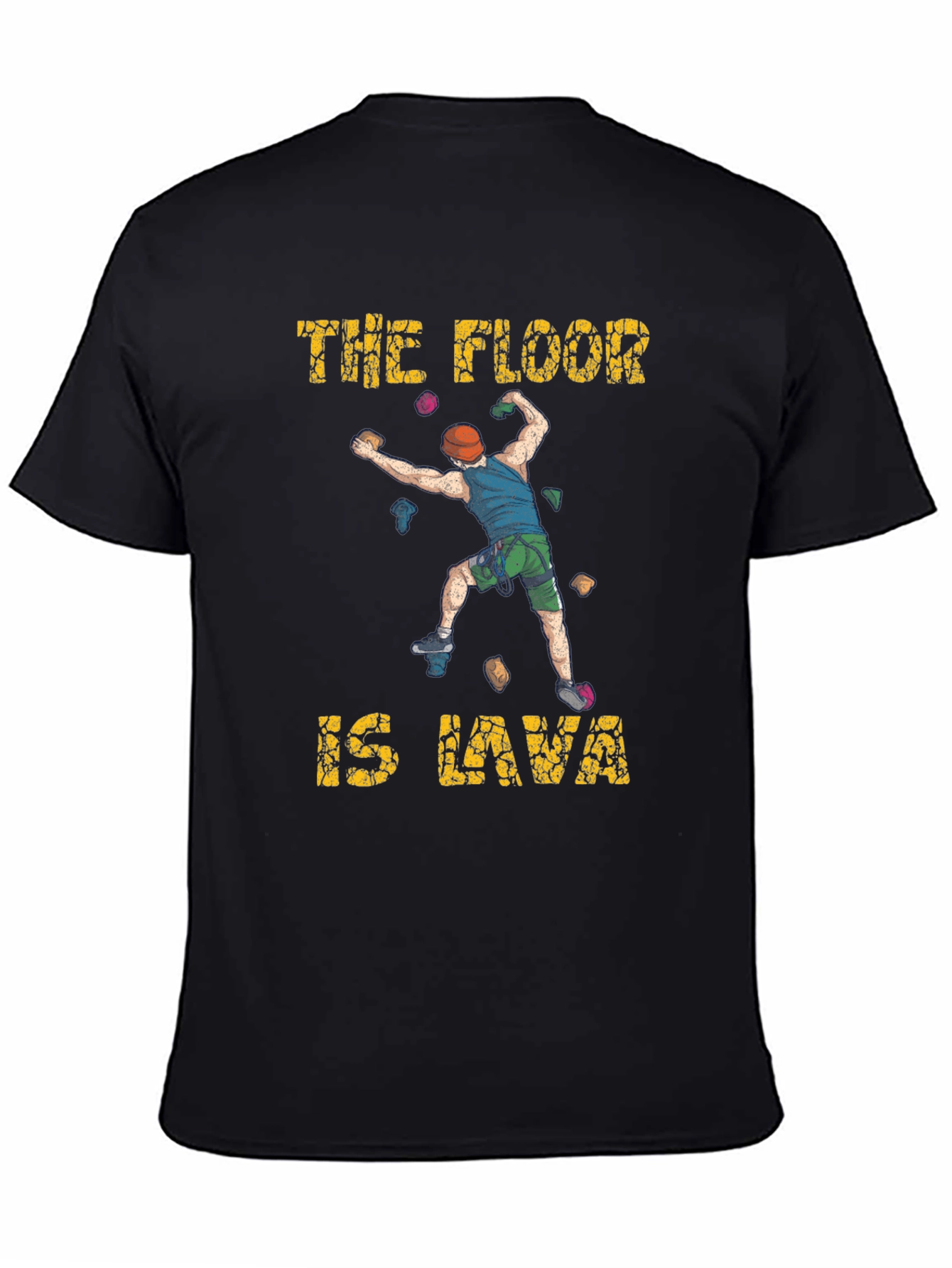 The Floor Is Lava Climbing T-Shirt