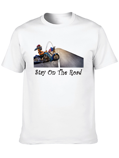 Stay On The Road Biker T-Shirt