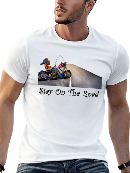 Stay On The Road Biker T-Shirt