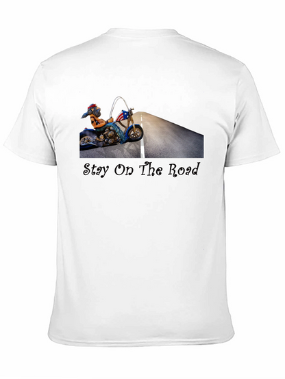 Stay On The Road Biker T-Shirt