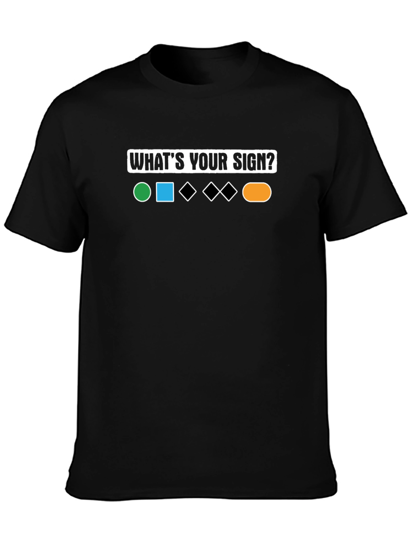 Whats Your Sign? T-Shirt Ski Trail Rating Tee