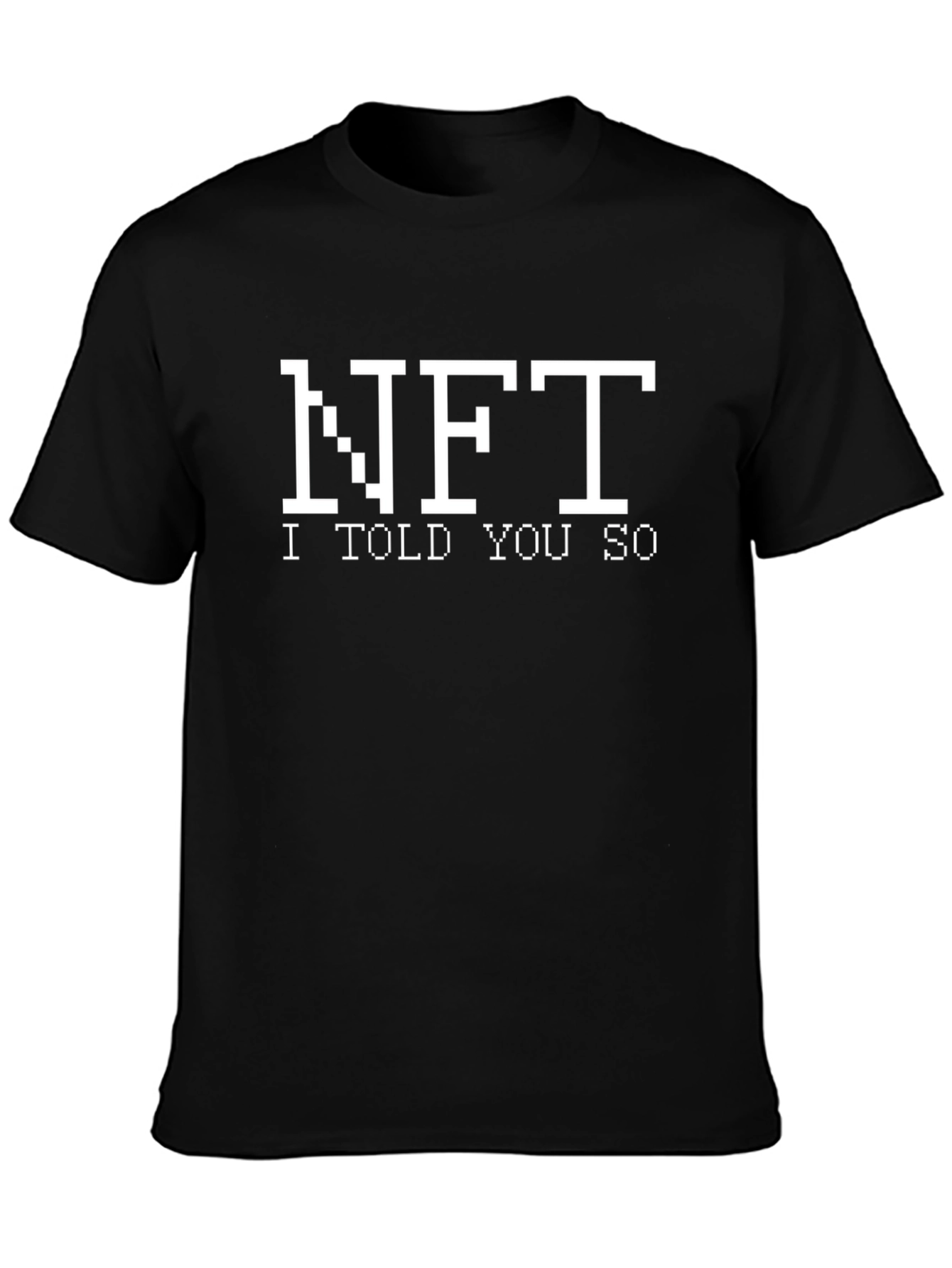 NFT I Told You So Graphic Tee - Black