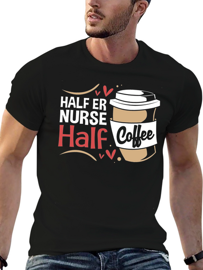Half ER Nurse Half Coffee Graphic Tee