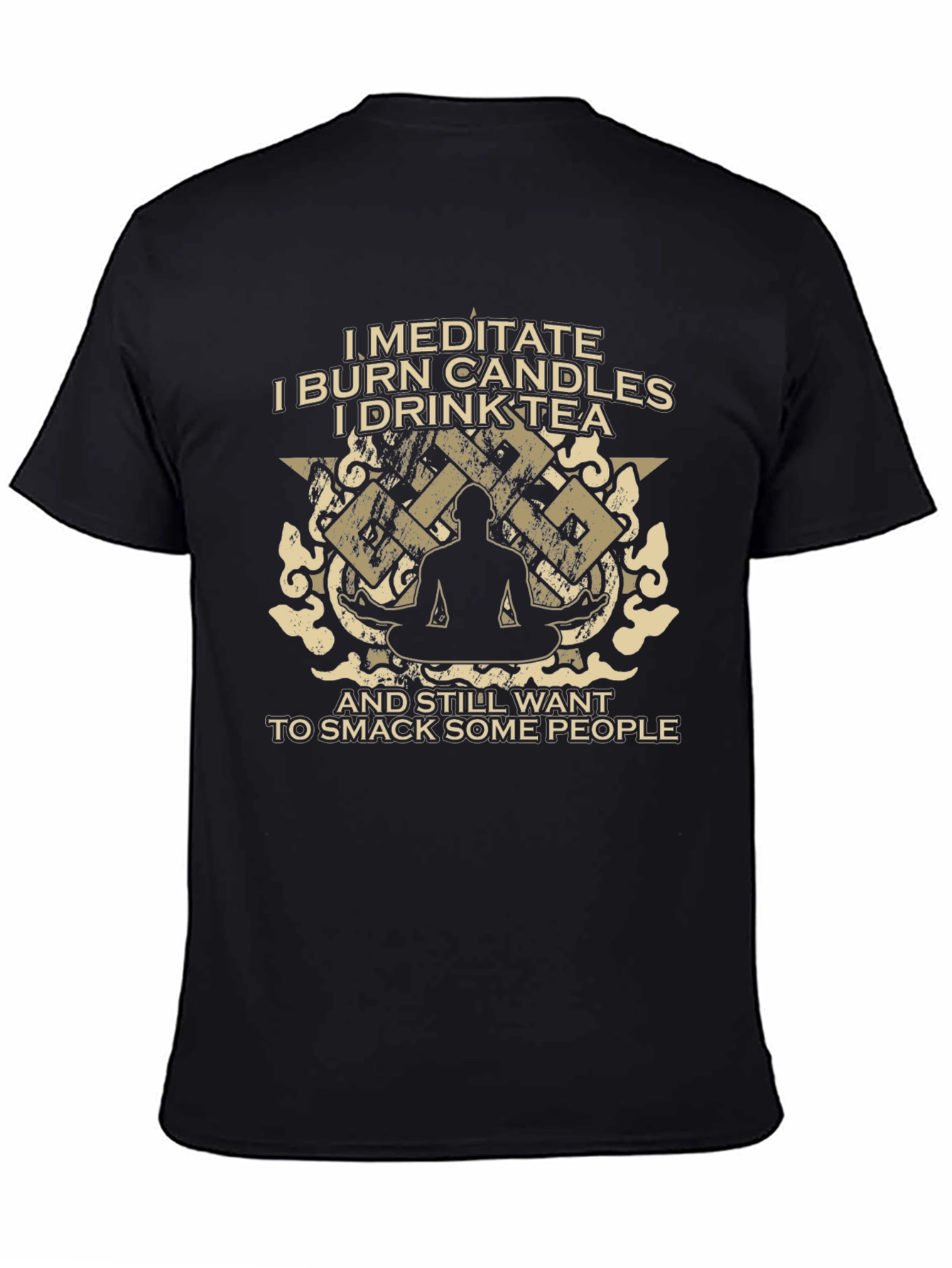 Meditate Burn Candles Smack People T-Shirt