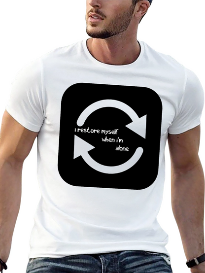I Restore Myself When Im Alone Black T-Shirt