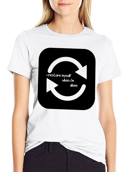 I Restore Myself When Im Alone Black T-Shirt