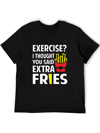 Funny Exercise Extra Fries Graphic T-Shirt
