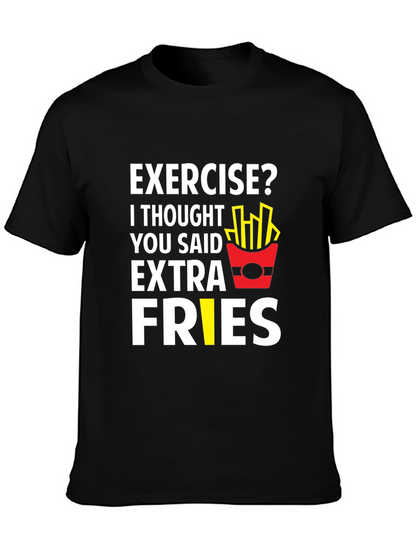 Funny Exercise Extra Fries Graphic T-Shirt
