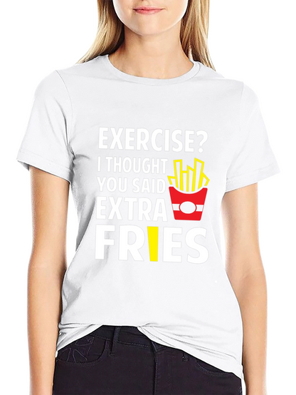Funny Exercise Extra Fries Graphic T-Shirt