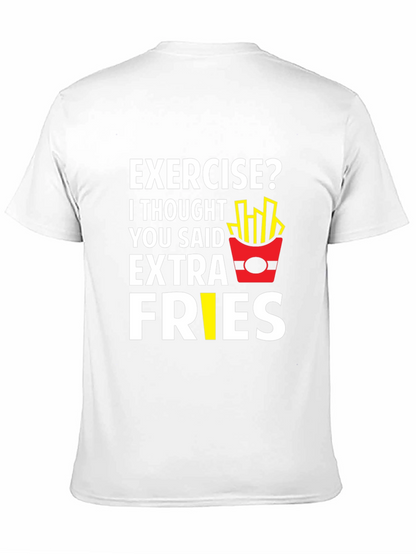 Funny Exercise Extra Fries Graphic T-Shirt