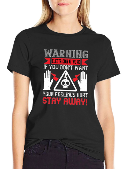 Warning Electrician At Work Graphic T-Shirt
