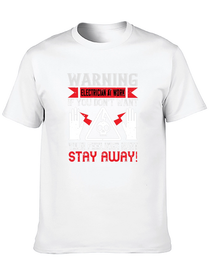 Warning Electrician At Work Graphic T-Shirt