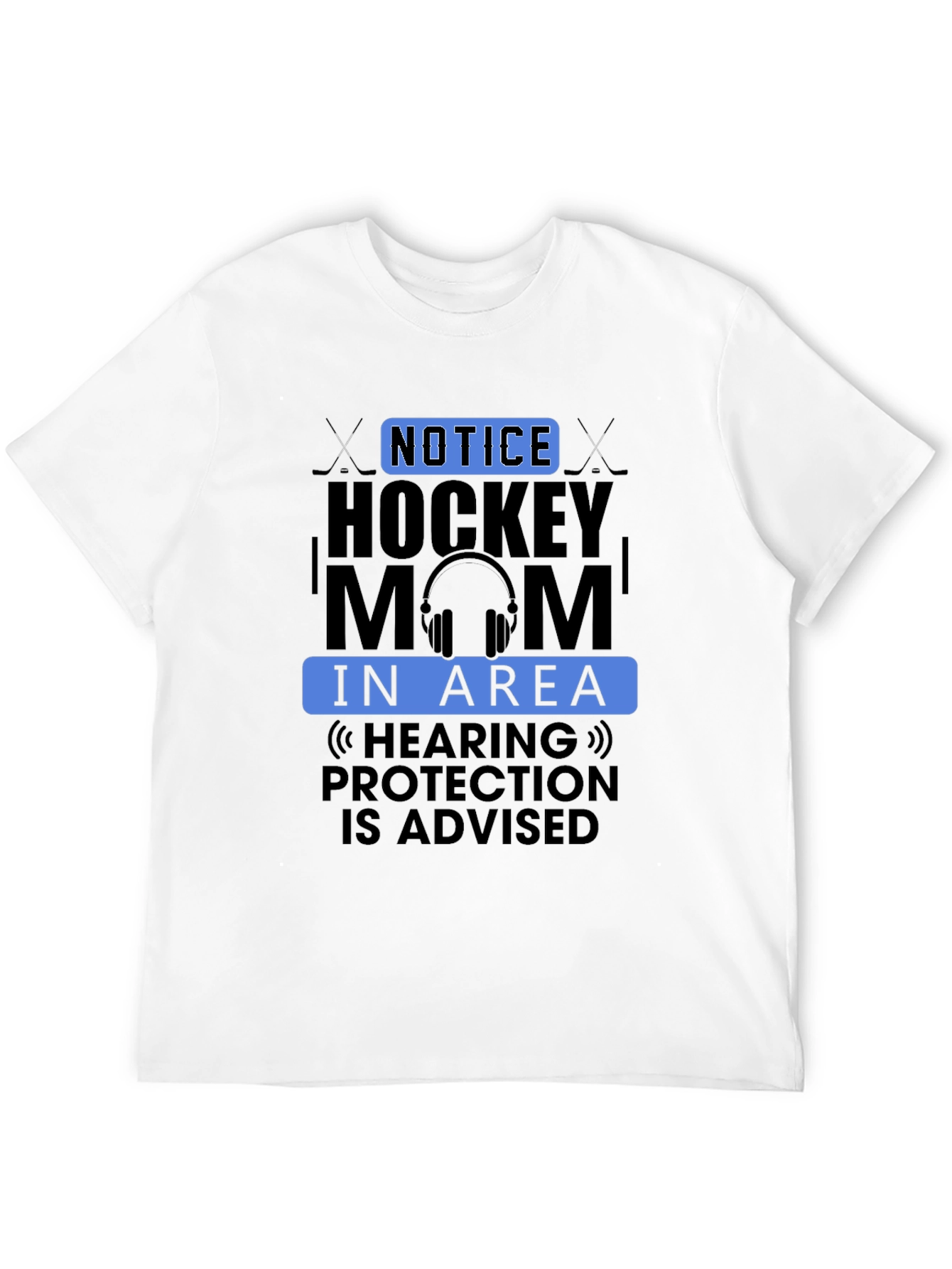Hockey Mom Graphic Tee - Hearing Protection Advised!