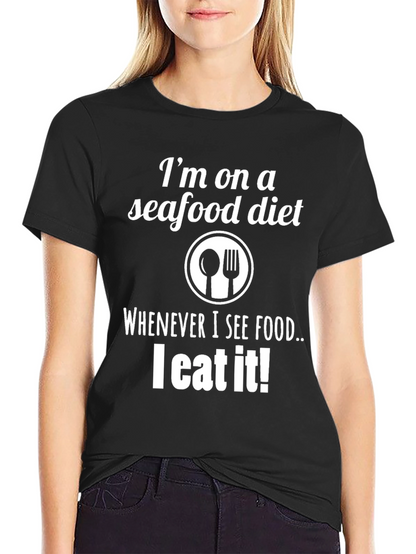 Funny Seafood Diet T-Shirt - I Eat It!