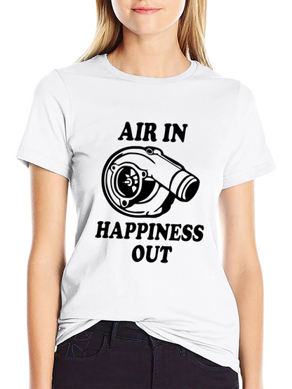 Air In Happiness Out Turbo T-Shirt