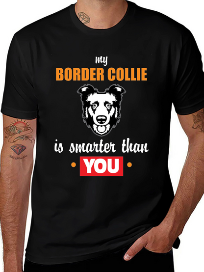 Border Collie Smarter T-Shirt