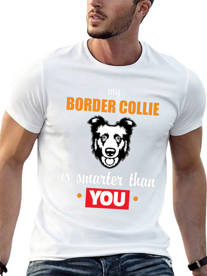 Border Collie Smarter T-Shirt