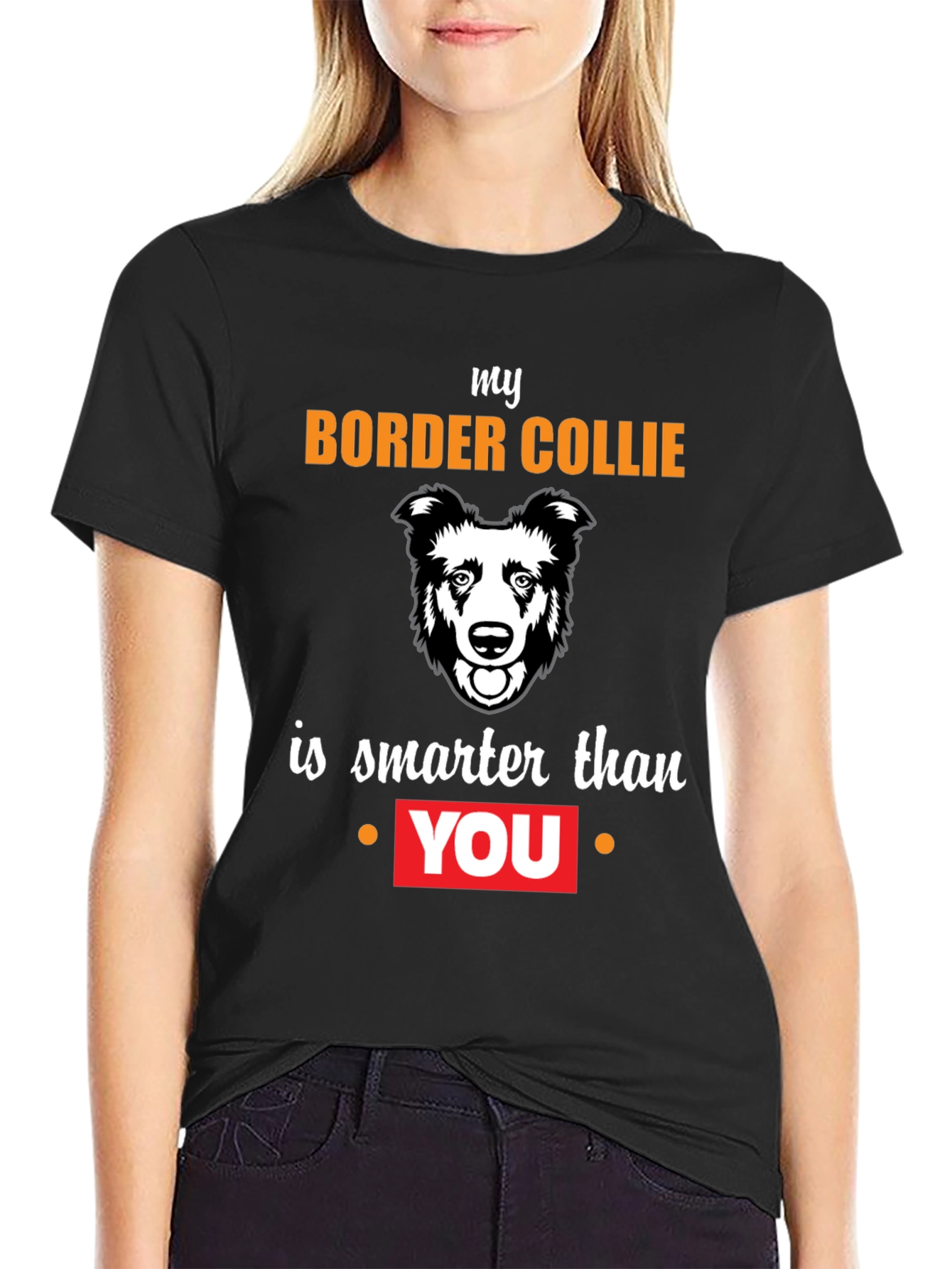Border Collie Smarter T-Shirt