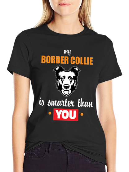 Border Collie Smarter T-Shirt
