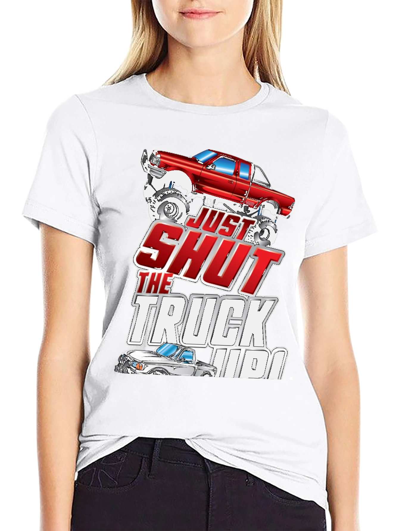 Just Shut The Truck Up Black Graphic Tee