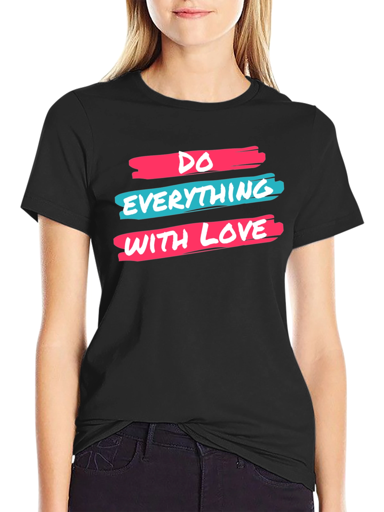 Inspirational Do Everything With Love Black Graphic Tee
