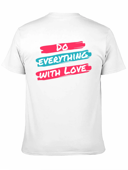 Inspirational Do Everything With Love Black Graphic Tee