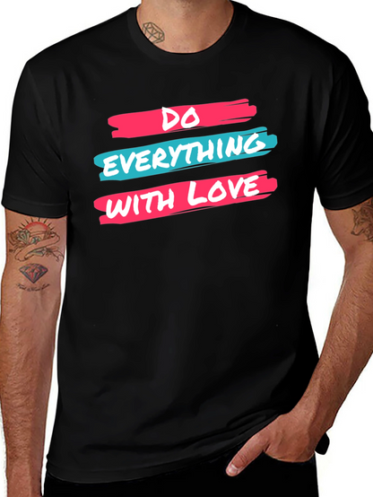 Inspirational Do Everything With Love Black Graphic Tee