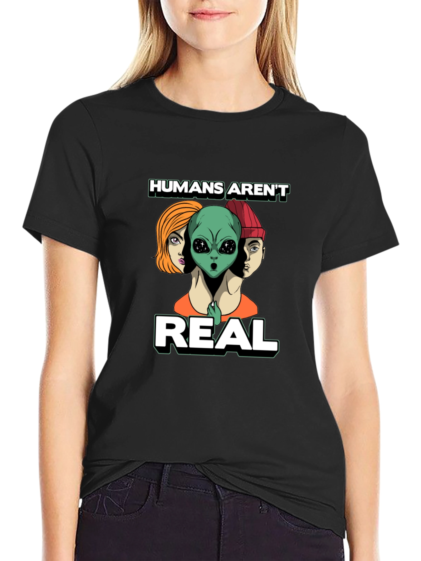 Humans Arent Real Graphic Tee