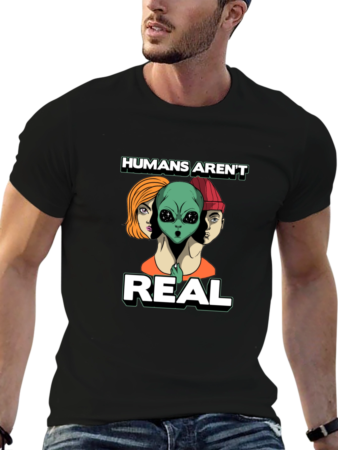Humans Arent Real Graphic Tee