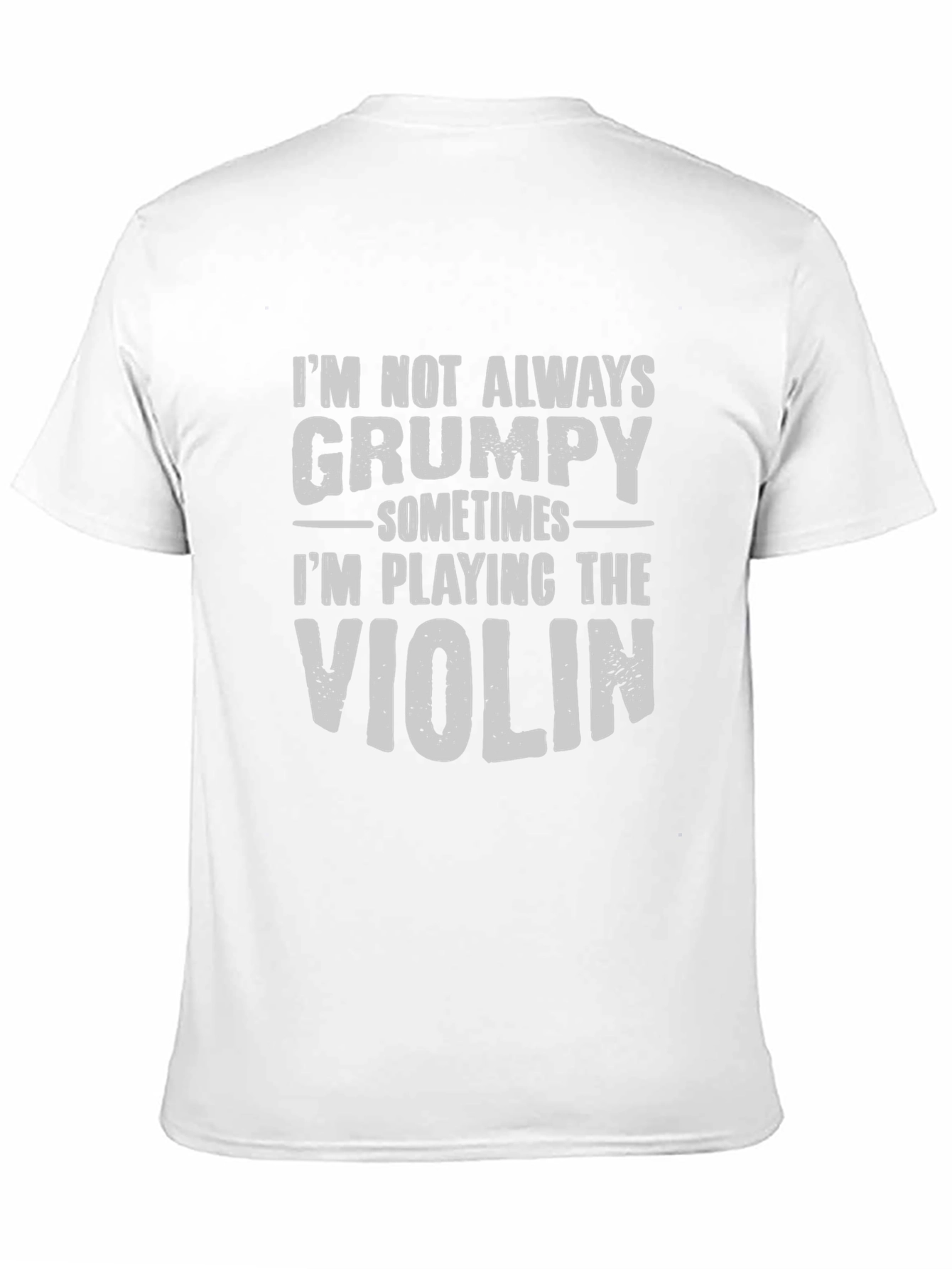 Grumpy Violinist T-Shirt - Funny Musician Tee