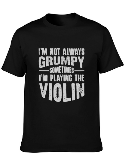 Grumpy Violinist T-Shirt - Funny Musician Tee