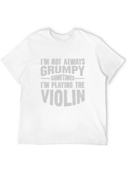 Grumpy Violinist T-Shirt - Funny Musician Tee