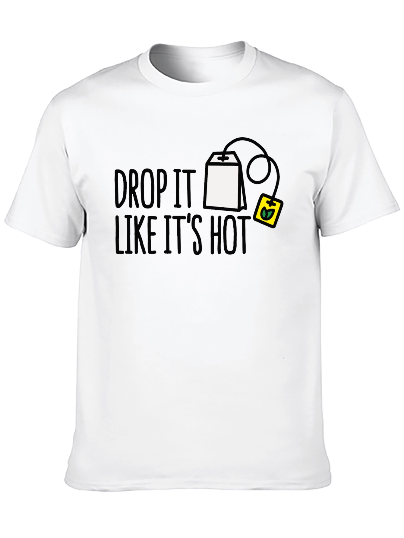 Drop It Like Its Hot T-Shirt
